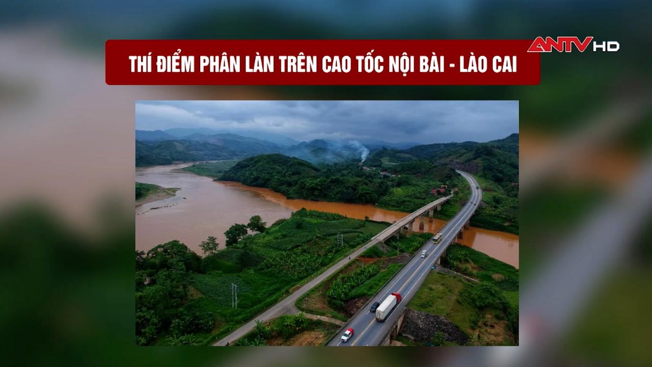 Thí điểm phân làn trên cao tốc Nội Bài – Lào Cai